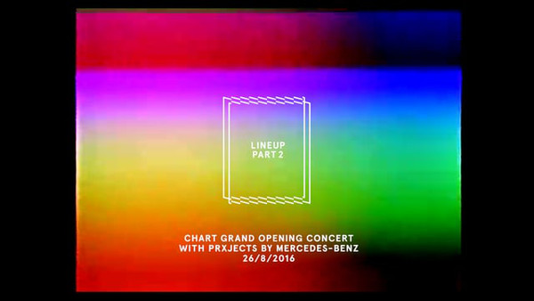 LINEUP PART 2 - CHART GRAND OPENING CONCERT